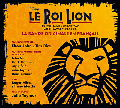 Le Roi Lion au Théatre Mogador à Paris : Avant Première du Samedi 22 septembre 2007